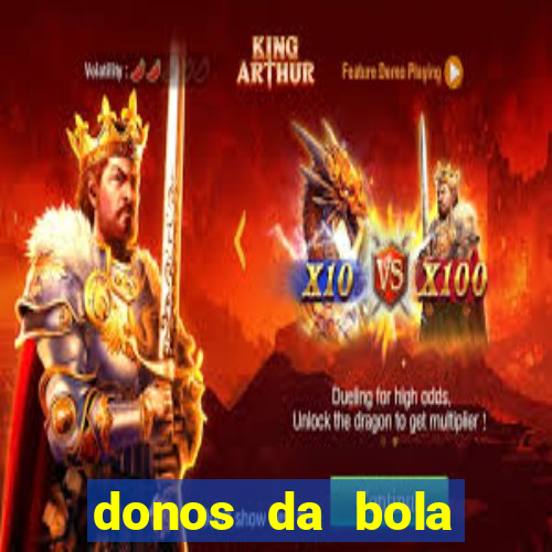 donos da bola bahia net